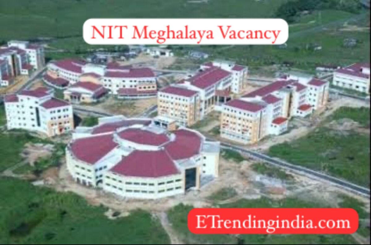 NIT मेघालय भर्ती 2025