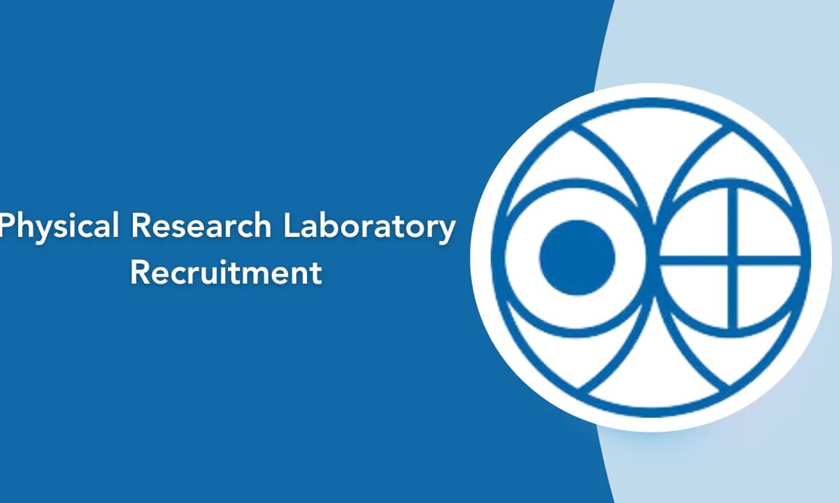 Physical Research Laboratory Recruitment