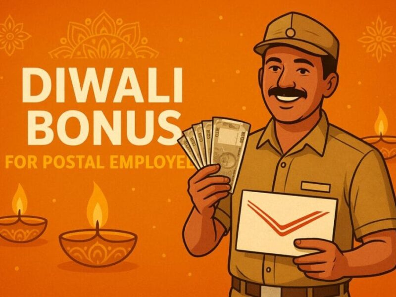 Postal employees get a big gift before Diwali