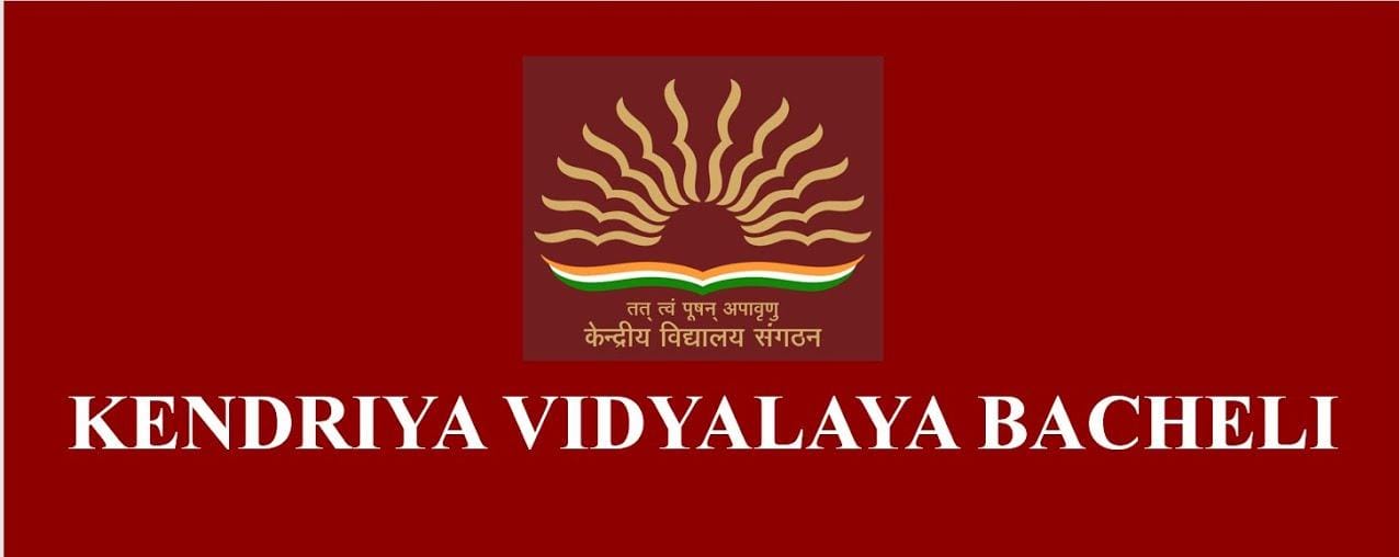 Kendriya Vidyalaya Bacheli