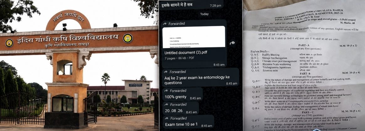 IGKV B.Sc. Paper Leak: B.Sc. paper leaked at IGKV! Exam cancelled; 5-member inquiry committee constituted; report sought within a week.